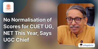 No Normalisation of Scores for CUET UG, NET This Year: UGC Chief